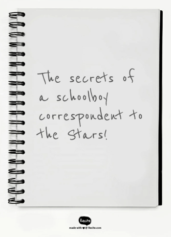 A schoolboy correspondent