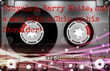 Bicycles, Barry White and a Man with a Cjhip on his Shoulder!